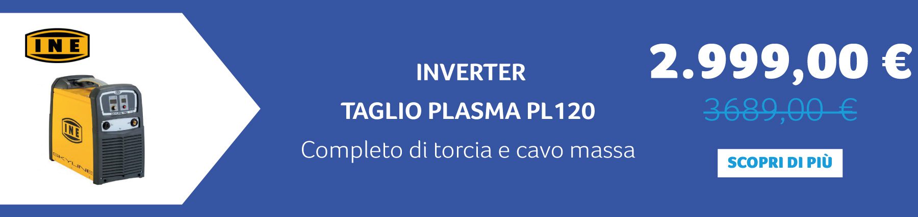 INE -  INVERTER TAGLIO PLASMA PL120 Completo di torcia e cavo massa. 2.999,00 € anziché 3.689,00 €